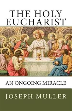 Imagen del vendedor de Holy Eucharist a la venta por GreatBookPrices