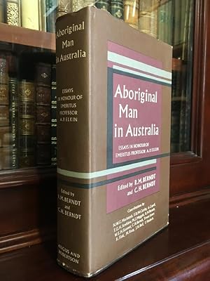 Seller image for Aboriginal Man In Australia. Essays in Honour of Emeritus Professor A. P. Elkin. for sale by Time Booksellers