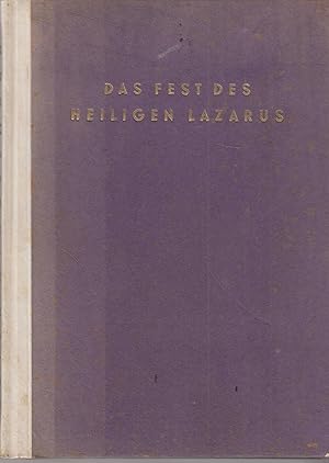 Das Fest des Heiligen Lazarus Eine Novelle