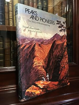 Seller image for Peaks And Pioneers. The Story Of Mountaineering. for sale by Time Booksellers