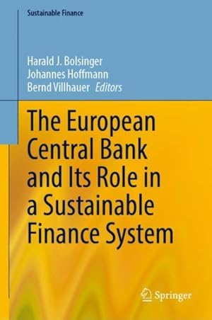 Imagen del vendedor de European Central Bank and Its Role in a Sustainable Finance System a la venta por GreatBookPrices