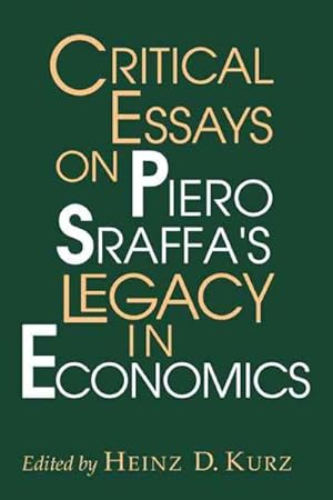Imagen del vendedor de Critical Essays on Piero Sraffa's Legacy in Economics a la venta por GreatBookPrices