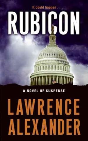 Image du vendeur pour Rubicon : A Novel of Suspense mis en vente par GreatBookPrices