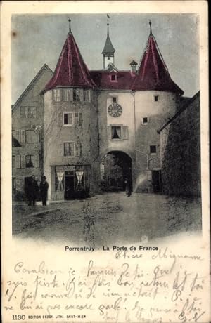 Ansichtskarte / Postkarte Porrentruy Kanton Jura, La Porte de France