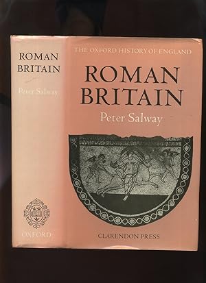 Roman Britain; Volume 1A of The Oxford History of England