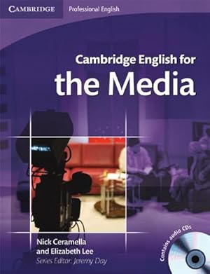 Bild des Verkufers fr Cambridge English for the Media B1-B2 : Level B1+ zum Verkauf von AHA-BUCH GmbH