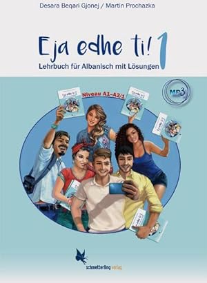 Seller image for Eja edhe ti! : Band 1. Lehrbuch fr Albanisch for sale by AHA-BUCH GmbH