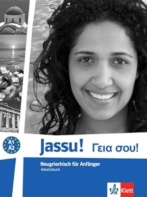 Immagine del venditore per Jassu! A1/A2. Arbeitsbuch : Neugriechisch fr Anfnger venduto da AHA-BUCH GmbH