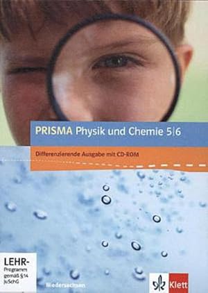 Bild des Verkufers fr Prisma Physik/Chemie. Ausgabe fr Niedersachsen - Differenzierende Ausgabe. Schlerbuch mit Schler-DVD-ROM 5./6. Schuljahr zum Verkauf von AHA-BUCH GmbH