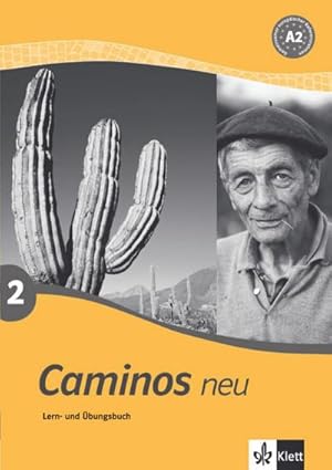 Image du vendeur pour Caminos 2. Neu. Lern- und bungsbuch mis en vente par AHA-BUCH GmbH