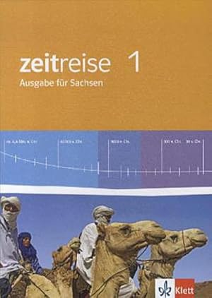 Bild des Verkufers fr Zeitreise. Neue Ausgabe fr Sachsen. Schlerbuch zum Verkauf von AHA-BUCH GmbH