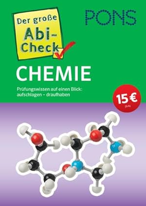 Bild des Verkufers fr PONS Der groe Abi-Check Chemie : Prfungswissen auf einen Blick: aufschlagen - draufhaben zum Verkauf von AHA-BUCH GmbH