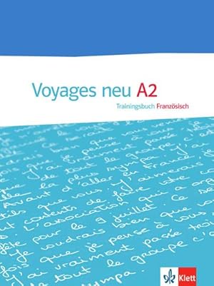 Bild des Verkufers fr Voyages - Neue Ausgabe. Trainingsbuch A2 zum Verkauf von AHA-BUCH GmbH