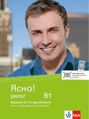 Immagine del venditore per Jasno! B1. Kurs- und bungsbuch mit 2 Audio-CDs : Russisch fr Fortgeschrittene. venduto da AHA-BUCH GmbH