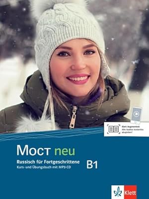 Imagen del vendedor de MOCT neu B1. Kurs- und bungsbuch + MP3-CD : Russisch fr Fortgeschrittene. Kurs- und bungsbuch mit MP3-CD a la venta por AHA-BUCH GmbH