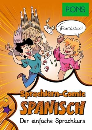 Bild des Verkufers fr PONS Sprachlern-Comic Spanisch : Der einfache Sprachkurs zum Verkauf von AHA-BUCH GmbH