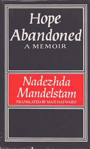 Hope Abandoned : A Memoir