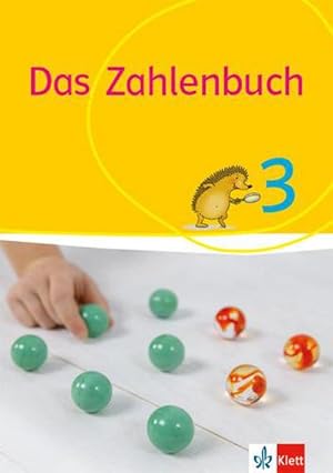 Bild des Verkufers fr Das Zahlenbuch. Schlerbuch 3. Schuljahr. Allgemeine Ausgabe ab 2017 : Allgemeine Ausgabe ab 2017 zum Verkauf von AHA-BUCH GmbH