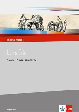 Seller image for Grafik : Theorie - Praxis - Geschichte for sale by AHA-BUCH GmbH