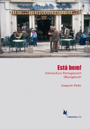 Imagen del vendedor de Est bem. Intensivkurs Portugiesisch. bungsbuch a la venta por AHA-BUCH GmbH