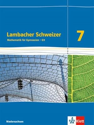 Bild des Verkufers fr Lambacher Schweizer. 7. Schuljahr G9. Schlerbuch. Neubearbeitung. Niedersachsen zum Verkauf von AHA-BUCH GmbH