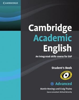 Immagine del venditore per Cambridge Academic English. Advanced. Student's Book C1 venduto da AHA-BUCH GmbH