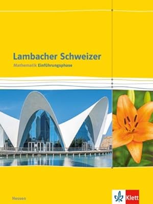 Bild des Verkufers fr Lambacher Schweizer. 10. oder 11. Schuljahr. Schlerbuch. Neubearbeitung. Hessen zum Verkauf von AHA-BUCH GmbH