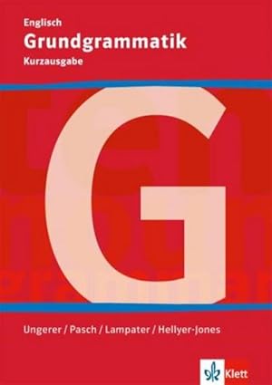 Seller image for Grundgrammatik Englisch. Klasse 5-10 : Kurzausgabe for sale by AHA-BUCH GmbH