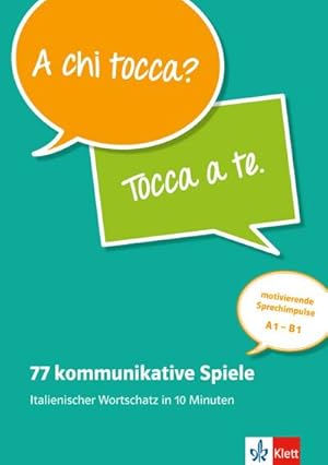 Imagen del vendedor de 77 kommunikative Spiele: Italienischer Wortschatz in 10 Minuten : Italienischer Wortschatz in 10 Minuten. Unterrichtshandreichung mit Kopiervorlagen und digitalen Extras a la venta por AHA-BUCH GmbH