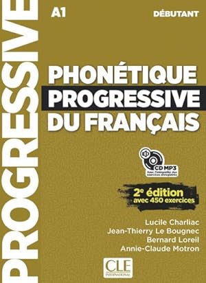 Bild des Verkufers fr Phontique progressive du franais. Niveau dbutant. Schlerbuch + mp3-CD zum Verkauf von AHA-BUCH GmbH