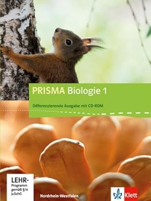 Seller image for Prisma Biologie. Ausgabe fr Nordrhein-Westfalen - Differenzierende Ausgabe. Schlerbuch mit Schler-CD-ROM 5./6. Schuljahr for sale by AHA-BUCH GmbH