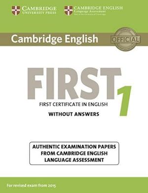 Bild des Verkufers fr Cambridge English First 1 for Revised Exam from 2015 Student's Book without answers zum Verkauf von AHA-BUCH GmbH