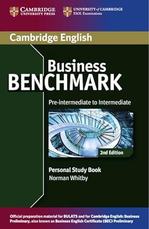 Bild des Verkufers fr Business Benchmark 2nd Edition / Personal Study Book BEC & BULATS Pre-intermediate/Intermediate B1 zum Verkauf von AHA-BUCH GmbH