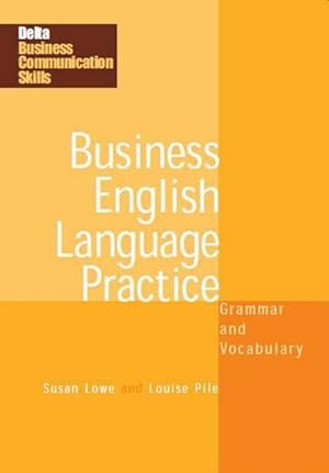 Bild des Verkufers fr Business English Language Practice B1-B2 : Grammar and Vocabulary. Coursebook zum Verkauf von AHA-BUCH GmbH
