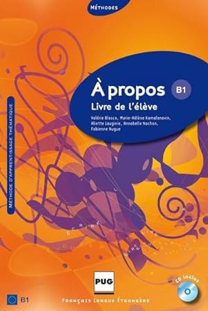 Seller image for  propos B1 : Livre de llve mit MP3-CD,  propos for sale by AHA-BUCH GmbH