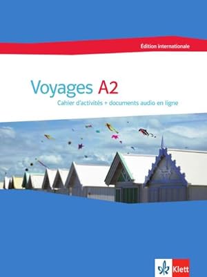 Imagen del vendedor de Voyages - dition internationale Voyages A2 : Cahier d'activits avec audios en ligne a la venta por AHA-BUCH GmbH