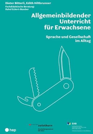 Bild des Verkufers fr Allgemeinbildender Unterricht fr Erwachsene : Sprache und Gesellschaft im Alltag zum Verkauf von AHA-BUCH GmbH