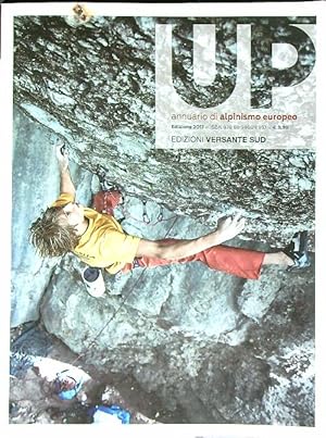 Bild des Verkufers fr Up. European climbing report 2017. Annuario di alpinismo europeo zum Verkauf von Librodifaccia