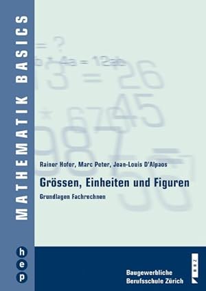 Seller image for Grssen, Einheiten und Figuren : Grundlagen Fachrechnen, Mathematik Basics for sale by AHA-BUCH GmbH