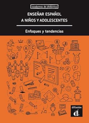 Imagen del vendedor de Ensear espaol a nios y adolescentes : Enfoques y tendencias. Didaktische Unterrichtshandreichung a la venta por AHA-BUCH GmbH