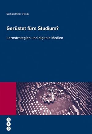 Image du vendeur pour Gerstet frs Studium? : Lernstrategien und digitale Medien mis en vente par AHA-BUCH GmbH