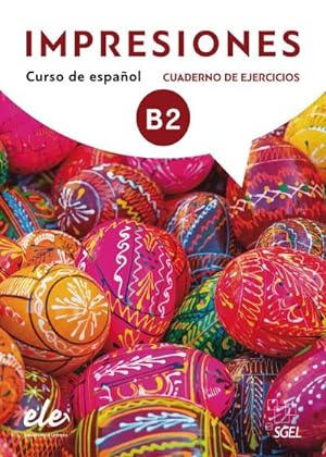 Seller image for Impresiones Internacional 4, m. 1 Buch, m. 1 Beilage : Curso de espaol / Arbeitsbuch mit Code - Cuaderno de ejercicios for sale by AHA-BUCH GmbH