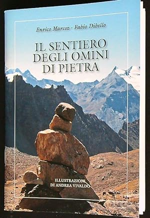 Bild des Verkufers fr Il sentiero degli omini di pietra zum Verkauf von Librodifaccia