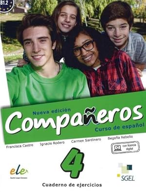 Imagen del vendedor de Compaeros Nueva edicion Compaeros 4 - Nueva edicin, m. 1 Buch, m. 1 Beilage : Curso de espaol / Arbeitsbuch - Cuaderno de ejercicios (con licencia digital). Mit Online-Zugang a la venta por AHA-BUCH GmbH