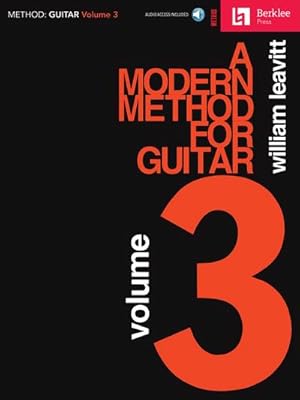 Immagine del venditore per A Modern Method for Guitar - Volume 3 venduto da AHA-BUCH GmbH