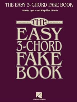 Immagine del venditore per The Easy 3-Chord Fake Book venduto da AHA-BUCH GmbH