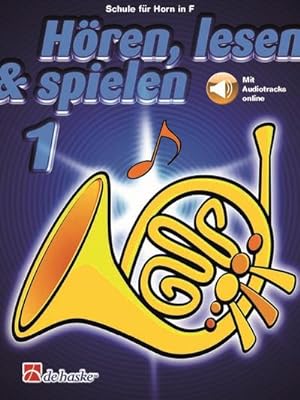 Bild des Verkufers fr De Haske Hren, lesen, spielen, Band 1 Horn in F - Didattica per ottoni zum Verkauf von AHA-BUCH GmbH