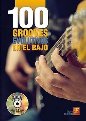 Seller image for 100 grooves evolutivos en el bajo for sale by AHA-BUCH GmbH