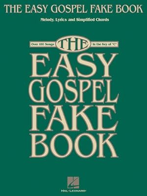 Immagine del venditore per The Easy Gospel Fake Book venduto da AHA-BUCH GmbH