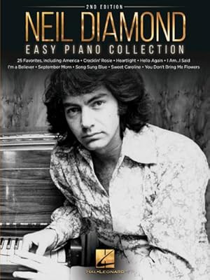 Seller image for Neil Diamond - Easy Piano Collection - 2nd Edition for sale by AHA-BUCH GmbH